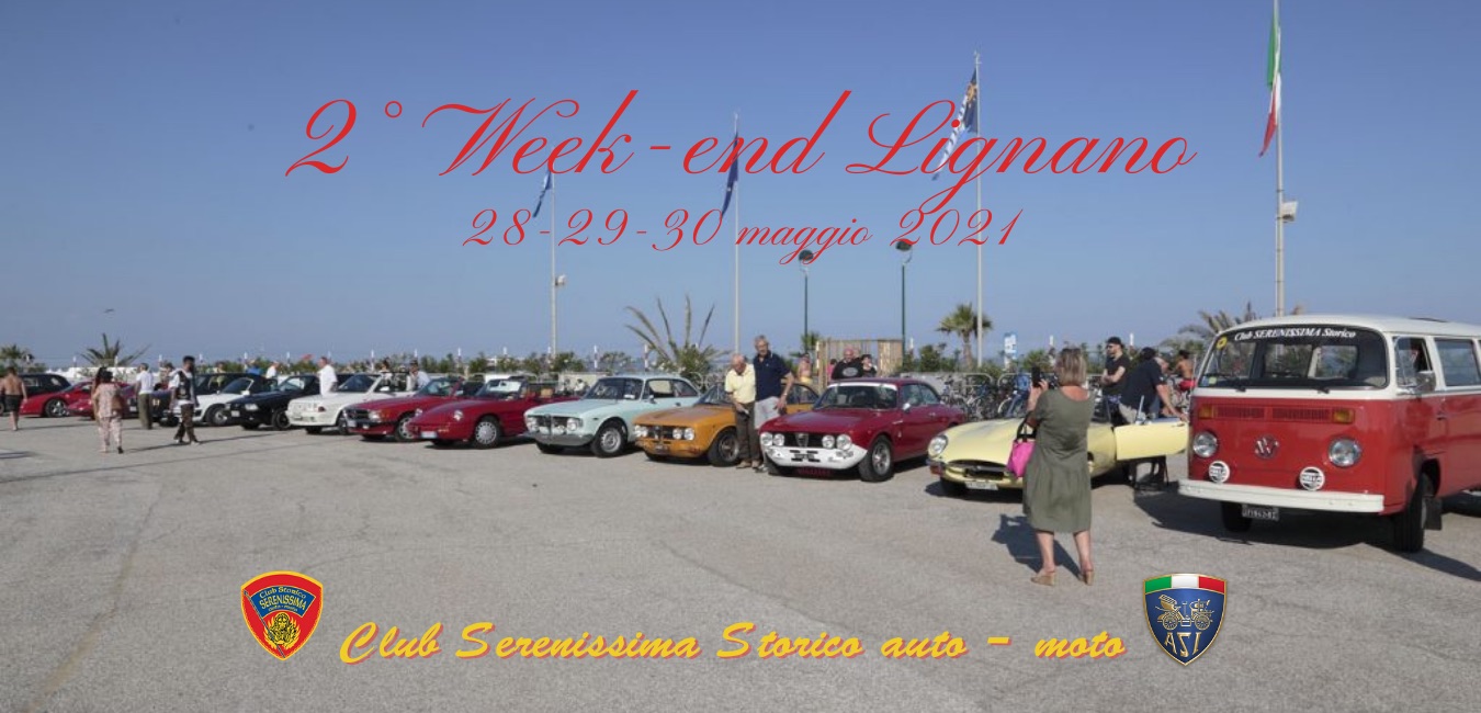 2° Week-End a Lignano 28-29-30 maggio 2021